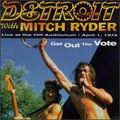 Detroit : Detroit with Mitch Ryder
